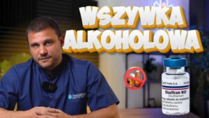 Czy wszywka w Katowicach to skuteczna metoda walki z alkoholizmem?
